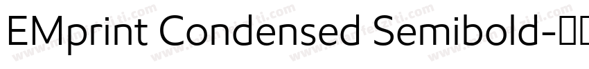 EMprint Condensed Semibold字体转换